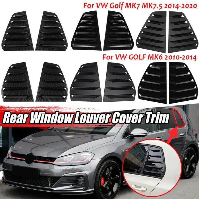 Garniture de couverture de volet de fenêtre arrière de voiture, 2 pièces, pour VW GOLF MK 6 MK 7 GOL