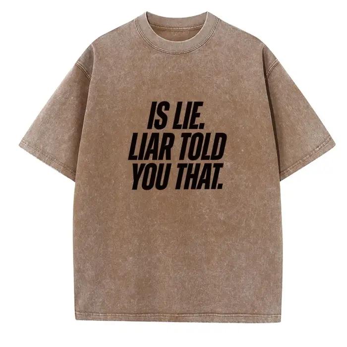 T-shirt Is Lie Liar Told You That Hudson Williams Connor