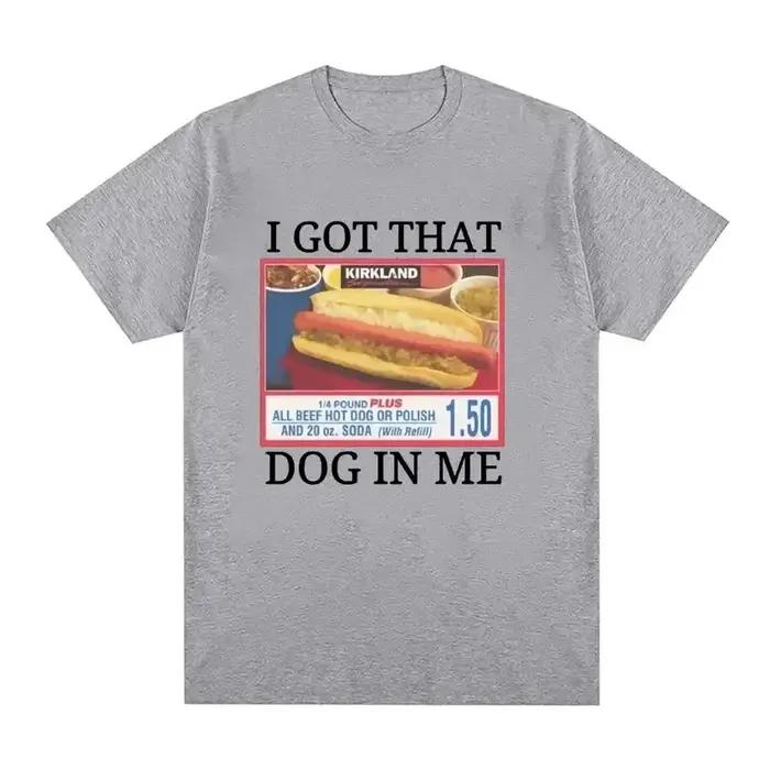 T-shirt graphique « I Got That Dog in Me » Costco