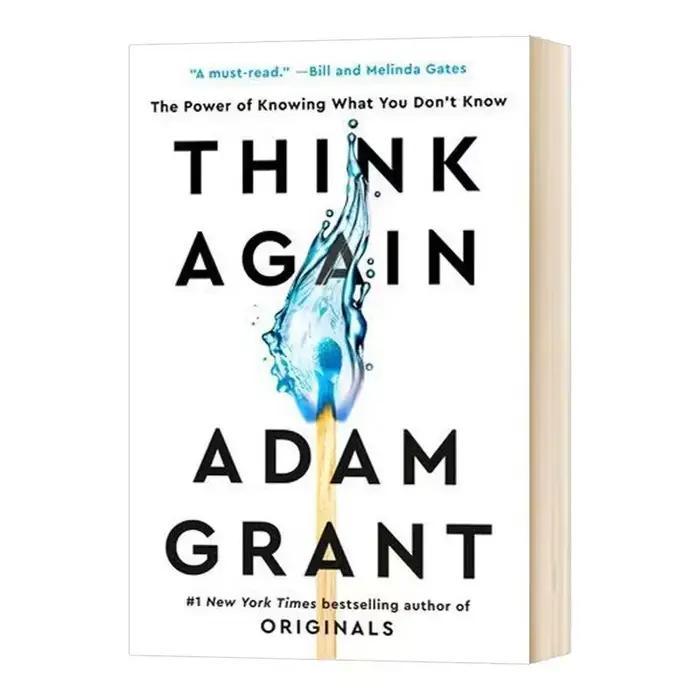 Think Again by Adam Grant The Power of Selling What You Don't Know #1 Livre le plus vendu en anglais