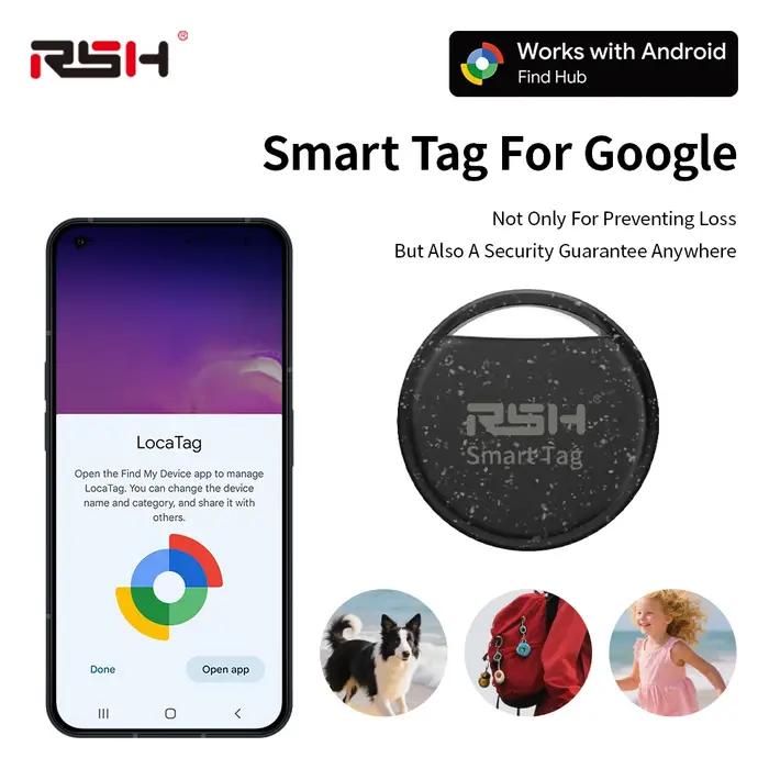 Smart Tag RSH pour Android - Étiquette intelligente en matériau écologique - Système de suivi anti-perte pour clés, animaux de compagnie et effets personnels - Compatible avec Google Find Hub