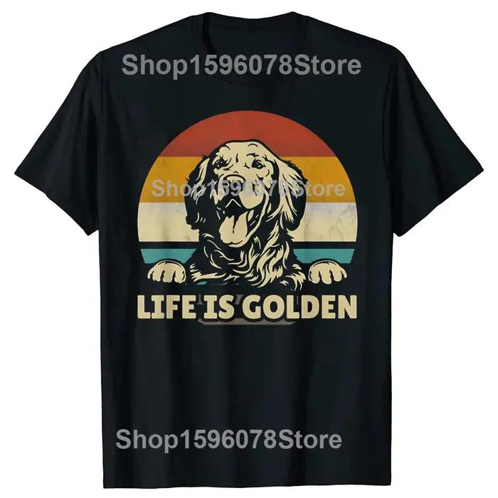 Golden Retriever chien la vie est dorée graphique T-shirts hommes femmes mode t-shirt style décontracté 100% coton