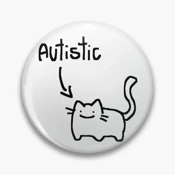 Broche à bouton souple pour chat autiste, cadeau de dessin animé pour amoureux, Badge de mode drôle,