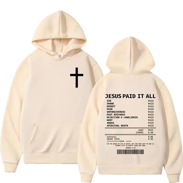 Sweat-shirts à capuche unisexes 2025 Christian Jesus Paid It All, style hip-hop, coupe oversize, ave