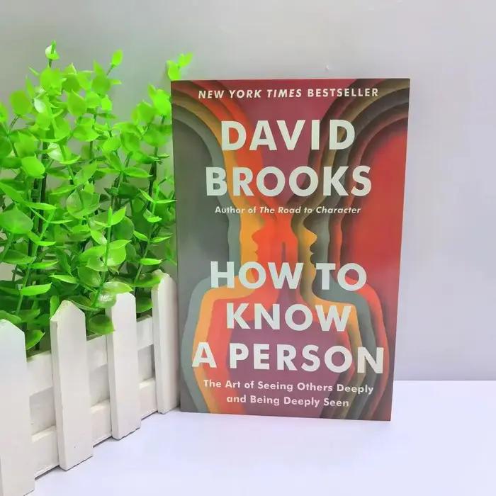 Comment bien connaître quelqu'un par David Brooks, best-seller du New York Times | L'art de voir l