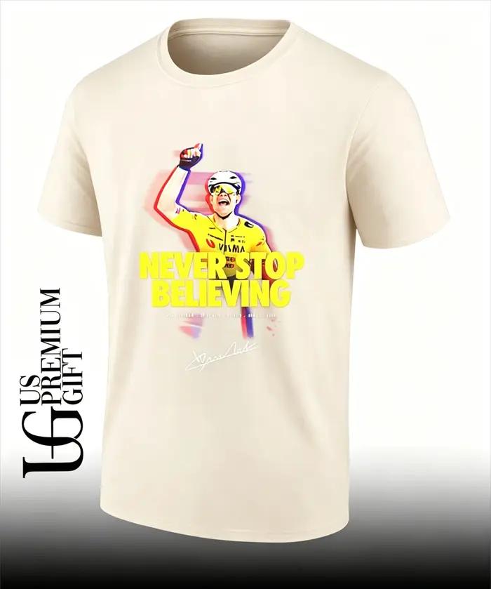 T-shirt de cyclisme Visma Team avec la citation « Never Stop Believing » pour les fans, inspiré de la victoire de Wout Van Aert au Paris-Roubaix 2026, en coton