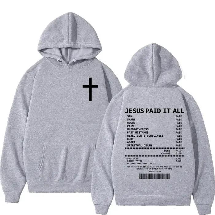 Sweat-shirts à capuche unisexes 2025 Christian Jesus Paid It All, style hip-hop, coupe oversize, avec verset biblique, vêtements vintage
