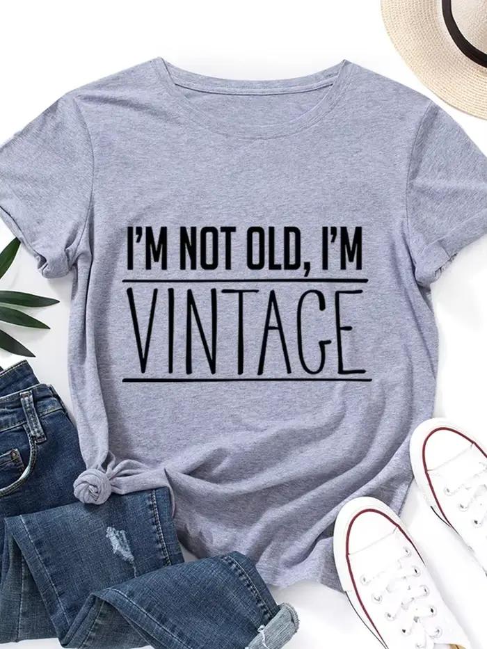 T-shirt manches courtes col rond femme, vintage, imprimé, je ne suis pas vieux, je suis