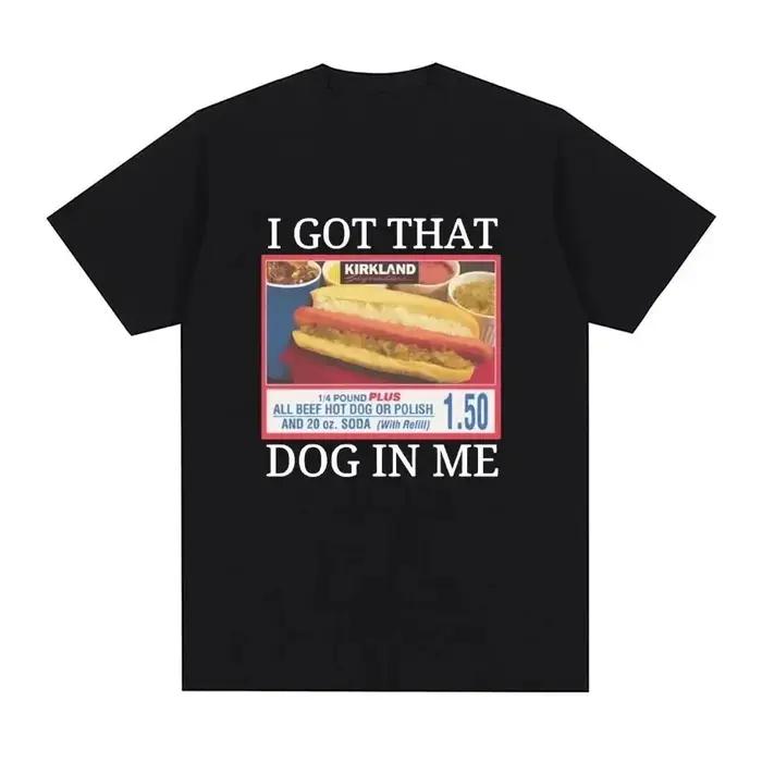 T-shirt graphique « I Got That Dog in Me » Costco