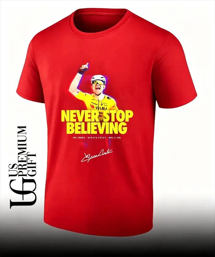 T-shirt de cyclisme Visma Team avec la citation « Never Stop Believing » pour les fans, inspiré de la victoire de Wout Van Aert au Paris-Roubaix 2026, en coton