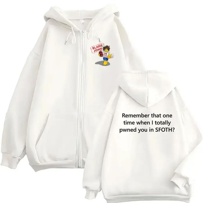 Sweat à capuche avec fermeture éclair pour homme et femme, drôle, Blame John Meme, Shedletsky Forsak
